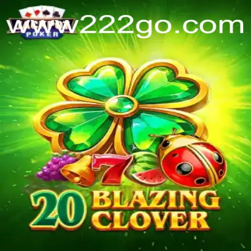 Descubra o Mundo Emocionante de 20BlazingClover: Um Jogo de Estratégia Online